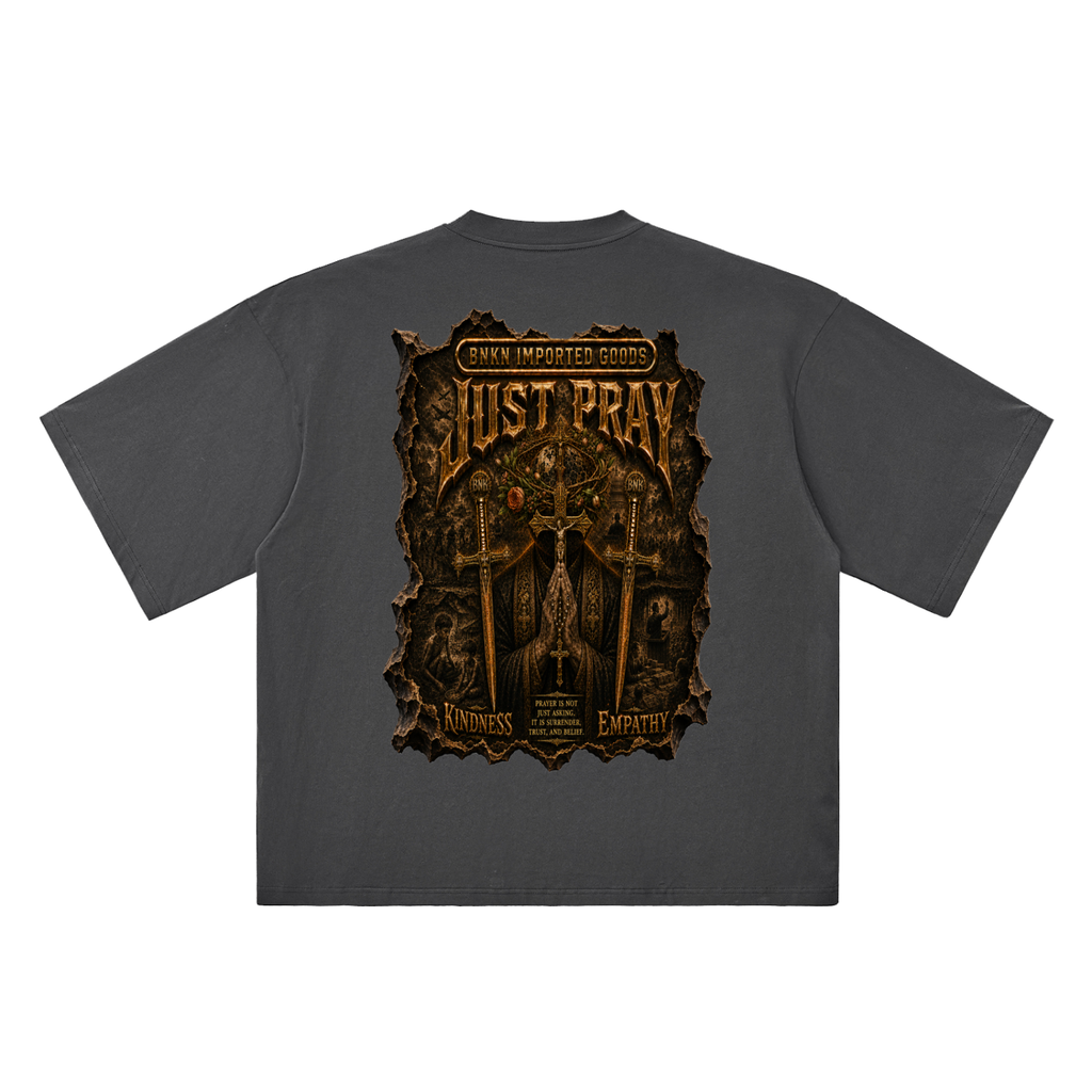 BNKN JUST PRAY Oversized Drop Shoulder T-Shirt